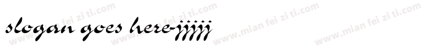 slogan goes here字体转换
